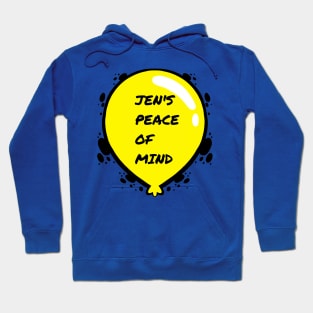 Jen's peace of mind Hoodie